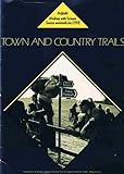 Town and country trails