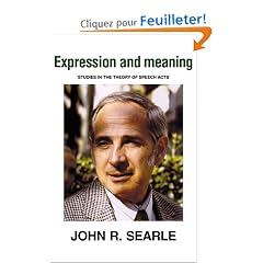 Expression and Meaning: Studies in the Theory of Speech Acts