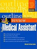 Prentice Hall Health Outline Review for the Medical Assistant (2nd Edition) (Prentice Hall SUCCESS! Series)