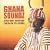 Ghana Soundz Vol.1: Afrobeat Funk & Fusion in 1970's Ghana