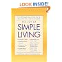 The Joy of Simple Living: Over 1,500 Simple Ways to Make Your Life Easy and -- At Home and at Work