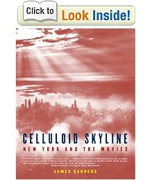 Celluloid Skyline: New York and the Movies