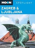 Moon Spotlight Zagreb & Ljubljana