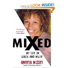 Mixed: My Life in Black and White