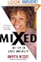 Mixed: My Life in Black and White