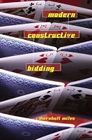 Modern Constructive Bidding