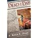 Dead of the Day (Annie Seymour Mysteries, No. 3)