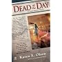 Dead of the Day (Annie Seymour Mysteries, No. 3)