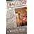 Dead of the Day (Annie Seymour Mysteries, No. 3)