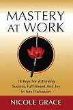 Mastery at Work