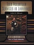 Teen Volunteer Services in Libraries