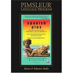 Spanish Plus: Learn to Speak and Understand Spanish with Pimsleur Language Programs (The Sound Way to Learn Languages)
