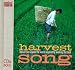 Harvest Song: Music from Around the World Inspired by Working the Land