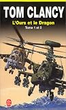 Coffret Tom Clancy : L'Ours et le dragon, tomes 1 et 2