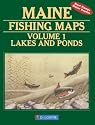 Maine Fishing Map Book: Lakes and Ponds: 1 (Maine Fishing Map Books)