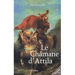 Le Chamane d'Attila
