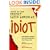 Guide to the Perfect Latin American Idiot