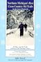 Northern Michigan's Best Cross Country Ski Trails