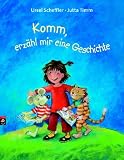 Komm, erzähl mir eine Geschichte