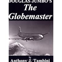 Douglas Jumbo's The Globemaster