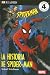 La Historia de Spider-Man (Dk Readers En Espanol)