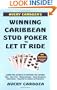 Avery Cardoza's Caribbean Stud Poker & Let It Ride
