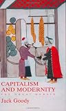 Capitalism and Modernity: The Great Debate