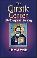 The Christic Center: Life-Giving and Liberating