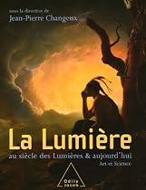 La Lumière : Au siècle des Lumières et aujourd'hui