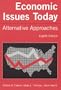 Economic Issues Today: Alternative Approaches