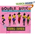 Double Dutch by Veronica Chambers
