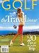 Books : Golf For Women, The Travel Issue, January/February 2008 Issue