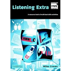 Listening Extra Book and Audio CD Pack: A Resource Book of Multi-Level Skills Activities (Cambridge Copy Collection)