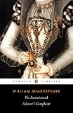The Sonnets and a Lovers Complaint (Penguin Classics)