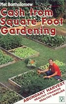 CA$H from Square Foot Gardening