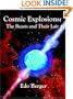 Cosmic Explosions: The Beasts and Their Lair