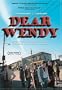 Dear Wendy