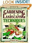 Rodale's Illustrated Encyclopedia of Gardening and Landscaping Techniques