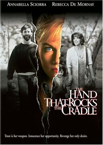 Get The Hand That Rocks the Cradle Online