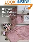 Beyond the Pattern: Great Sewing Techniques for Clothing (Threads On)