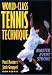World Class Tennis Technique