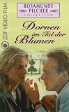Rosamunde Pilcher {Dornen im Tal der Blumen (#1.21)} [VHS]