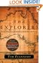 The Explorers: Stories of Discovery and Adventure from the Australian Frontier