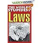 The World's Stupidest Laws (World's Stupidest)