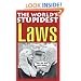 The World's Stupidest Laws