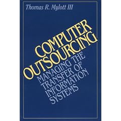 Computer Outsourcing: Managing the Transfer of Information Systems