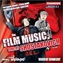 Film Music of Shostakovich: Maxim Trilogy/a Girl Alone