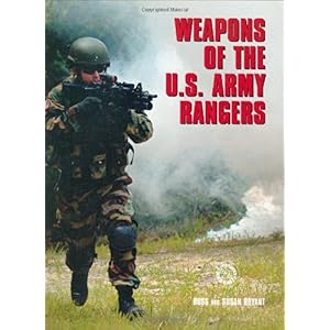 【クリックでお店のこの商品のページへ】Weapons Of The U.S. Army Rangers (Battle Gear) [ハードカバー]