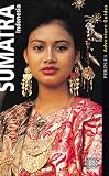 Sumatra (Periplus Adventure Guides)