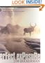 Perfect Exposure (Jim Zuckerman's Secrets to Great Photographs)